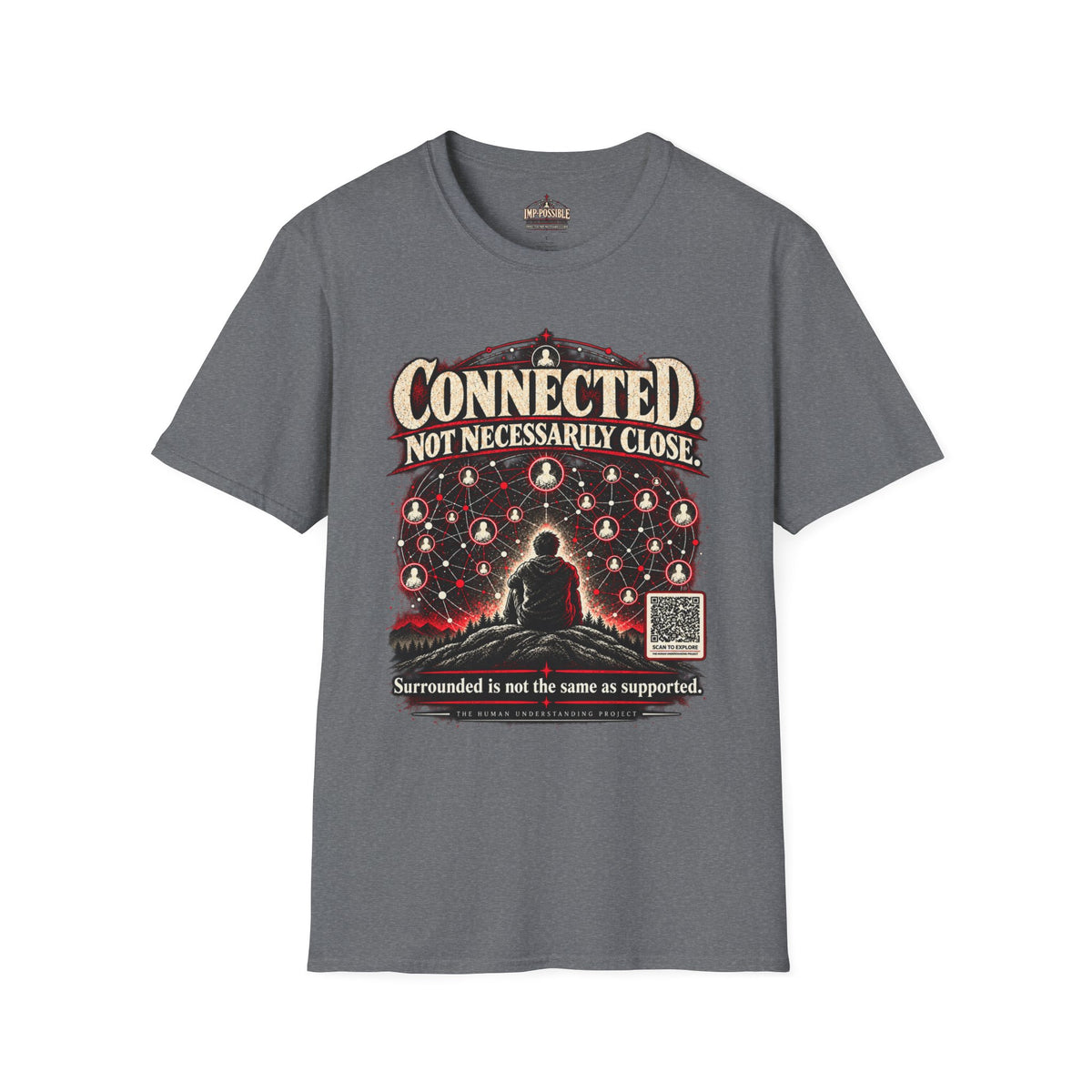 Connected. Not Necessarily Close. Graphite Heather unisex graphic shirt, front view with network illustration and QR badge.