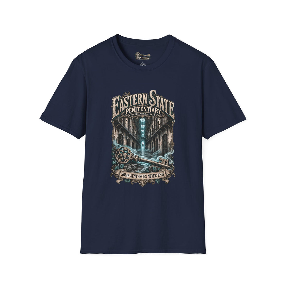 Eastern State Penitentiary — Some Sentences Never End T-Shirt