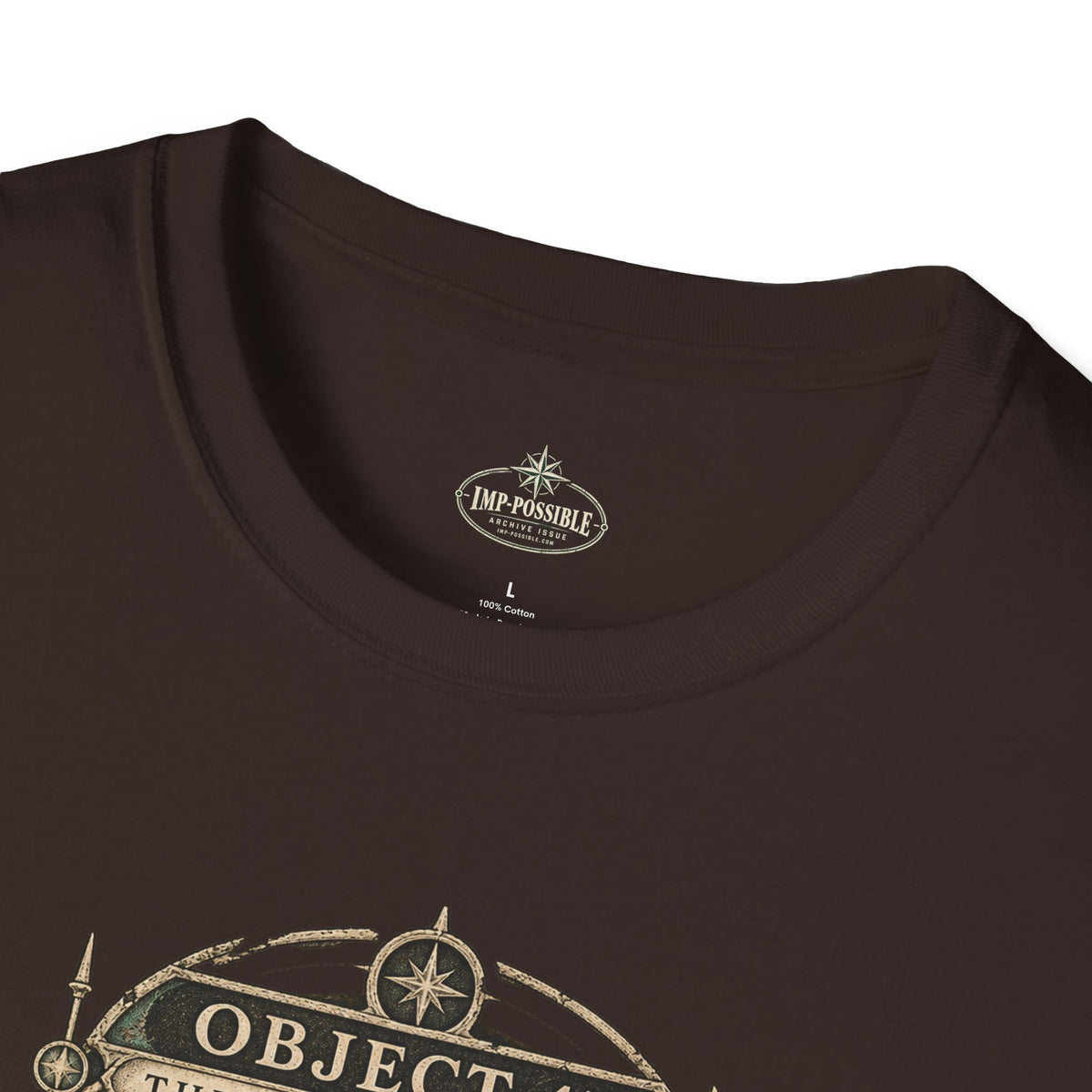 Dark Chocolate Object 47 T-shirt with custom IMP-POSSIBLE neck label