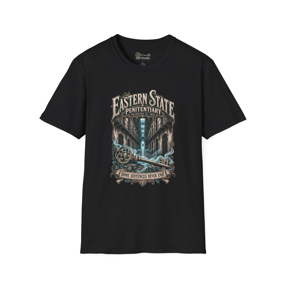 Eastern State Penitentiary — Some Sentences Never End T-Shirt