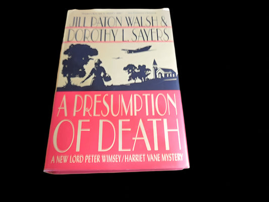 A Presumption of Death: A New Lord Peter Wimsey/Harriet Vane Mystery cover image