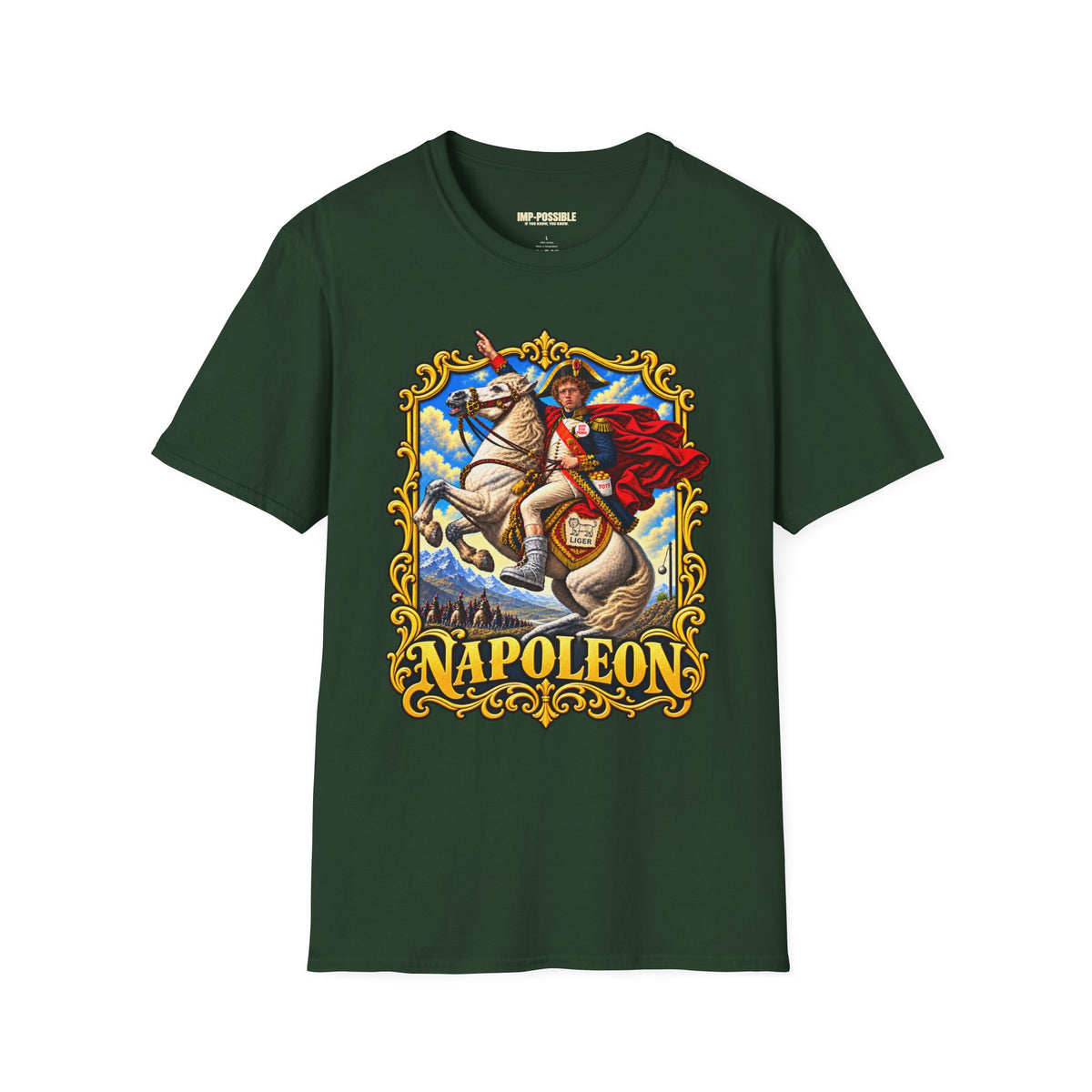 Actual Printify front view of the Napoleon historical parody T-shirt in Forest Green.