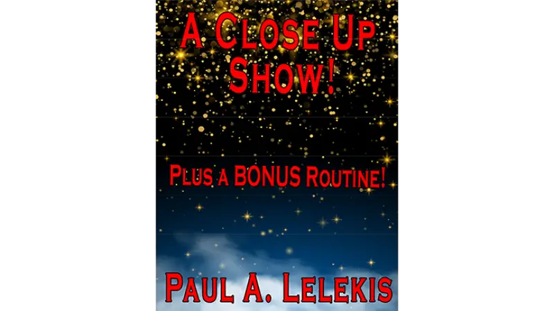 A CLOSE UP SHOW! by Paul A. Lelekis - Mixed Media Download