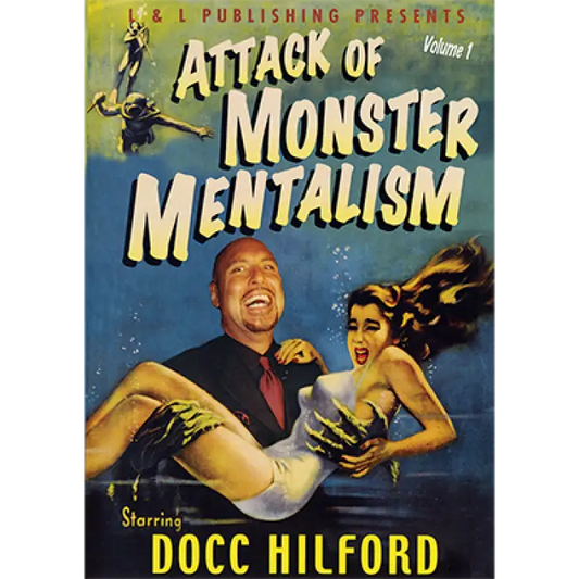 Attack Of Monster Mentalism - Volume 1 by Docc Hilford - Video Download