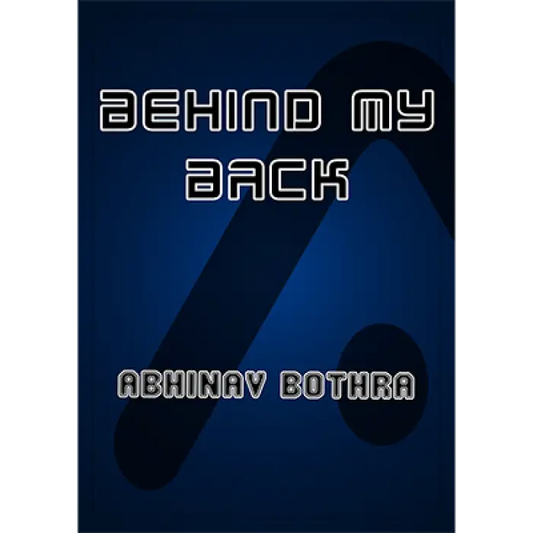 Behind My Back by Abhinav Bothra - ebook