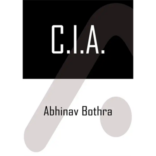 C.I.A. Challenging & Intensive ACAAN by Abhinav Bothra - ebook