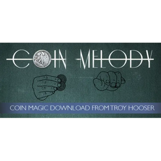 Coin Melody by Troy Hooser and Vanishing, Inc. - Video Download