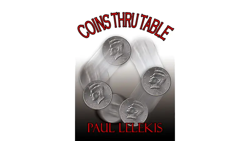 COINS THRU TABLE by Paul A. Lelekis - ebook