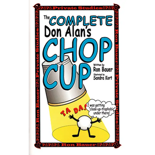 Complete Don Alan Chop Cup book by Ron Bauer