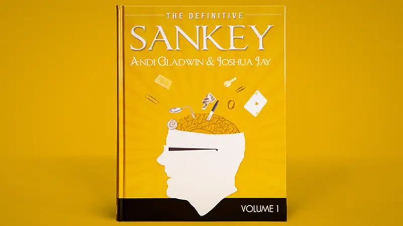 Definitive Sankey Volume 1 by Jay Sankey and Vanishing Inc. Magic