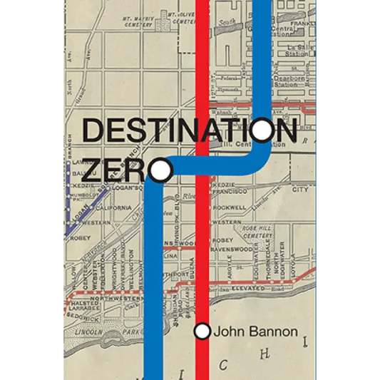 Destination Zero by John Bannon - Book