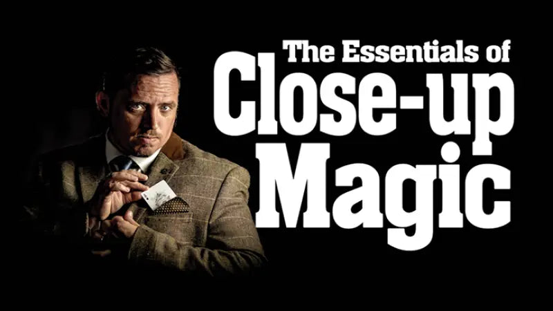 ESSENTIALS of CLOSE-UP MAGIC (Lecture notes) by Matthew Wright