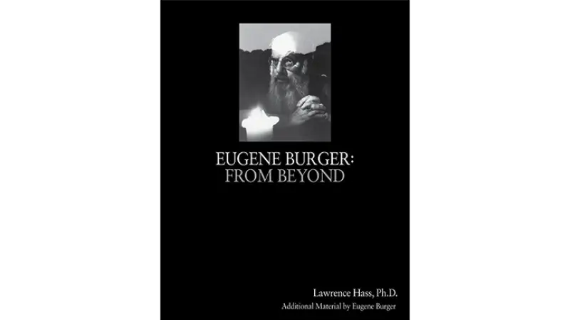 Eugene Burger: From Beyond by Lawrence Hass and Eugene Burger - Book