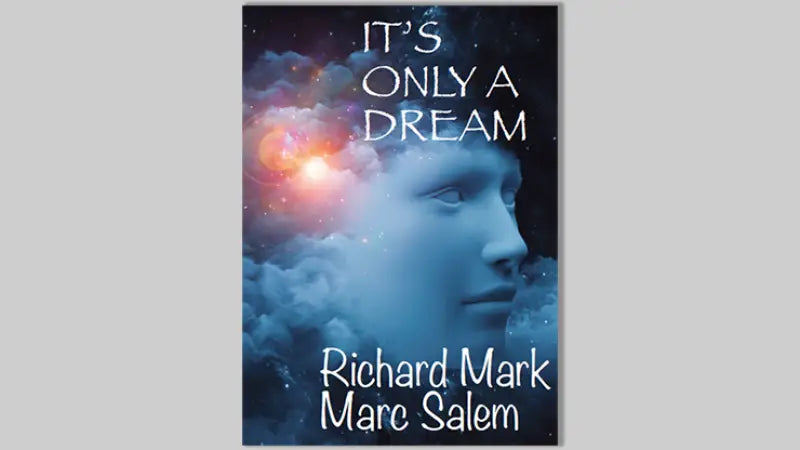 It's Only a Dream by Richard Mark & Marc Salem - Book