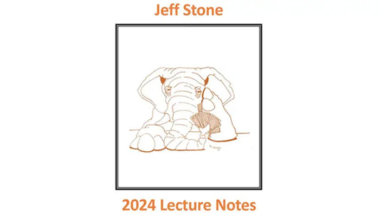 Jeff Stone's 2024 Lecture Notes by Jeff Stone