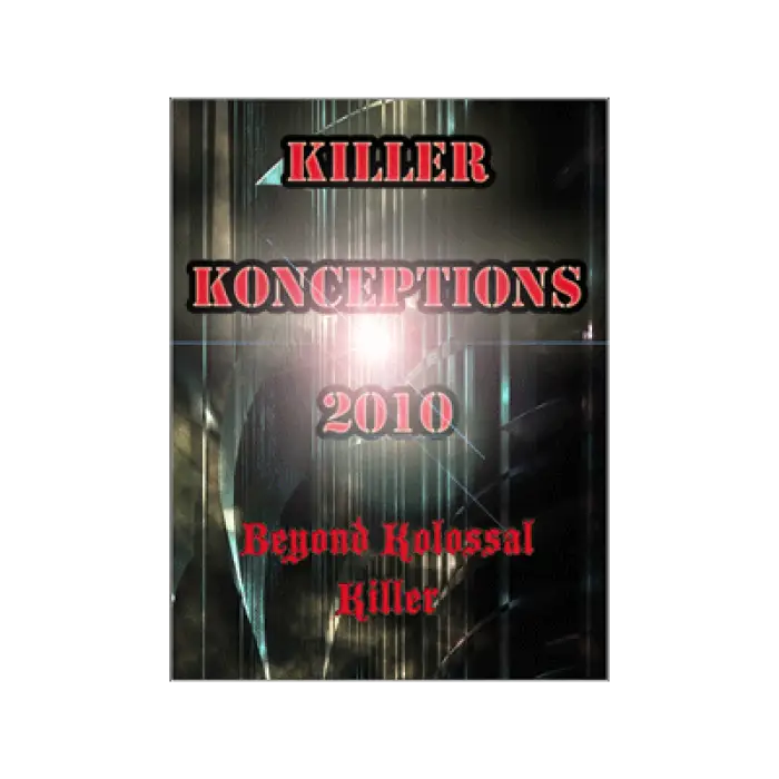 Killer Konceptions 2010 by Kenton Knepper - ebook