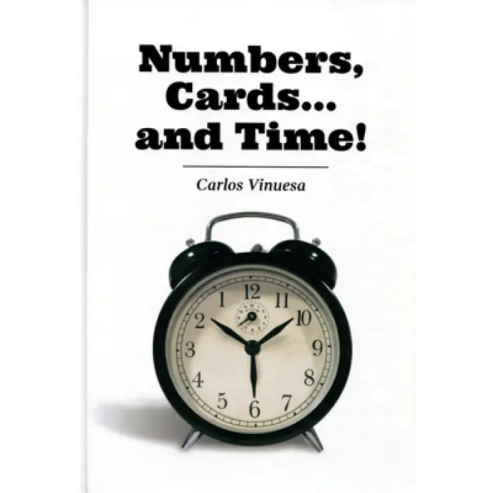 Numbers, Cards... and Time! by Carlos Vinuesa - ebook