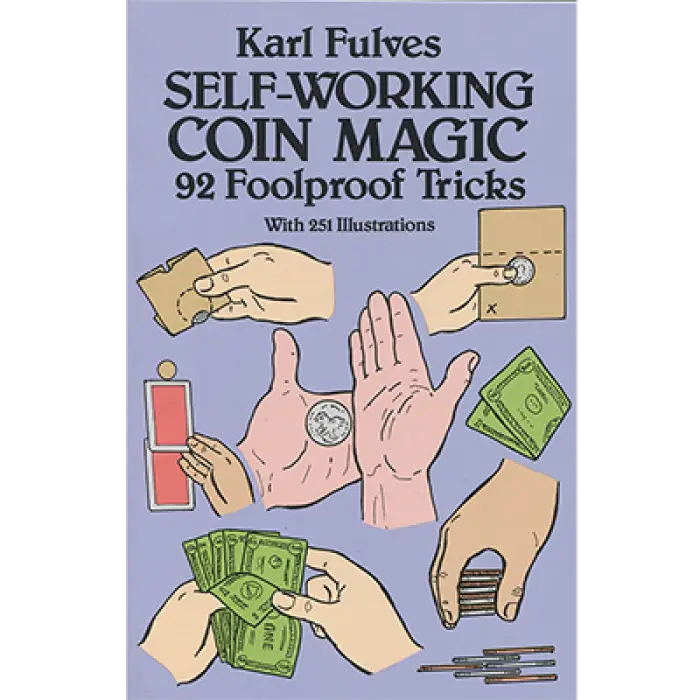 Self Working Coin Magic by Karl Fulves - Book