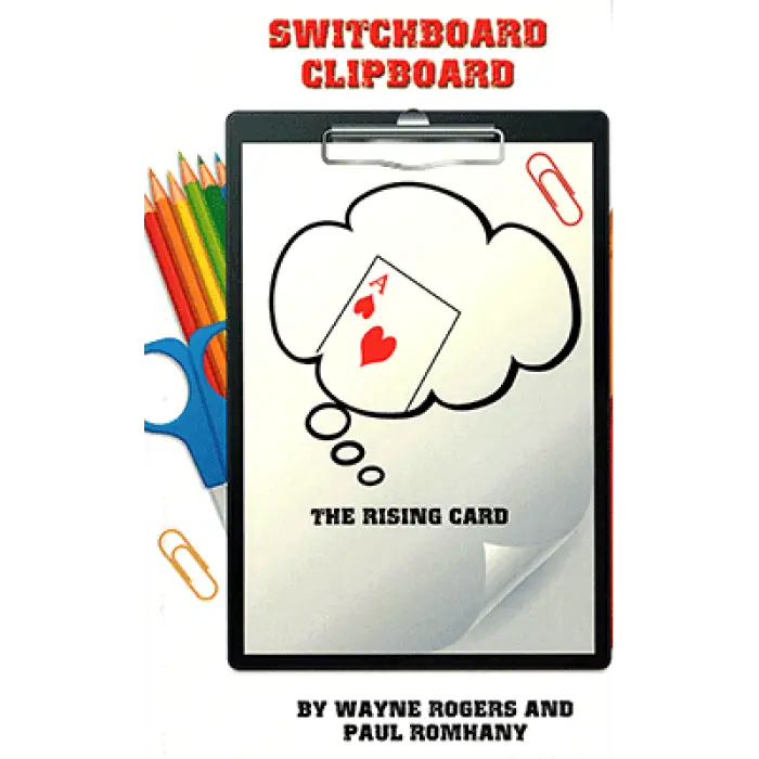 Switchboard Clipboard the Rising Card (Pro Series 10) by Paul Romhany and Wayne Rogers - ebook