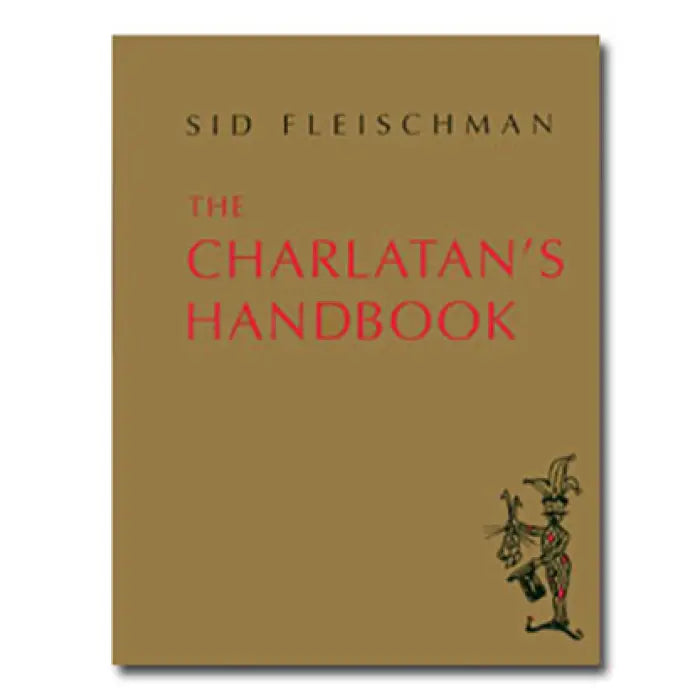 The Charlatan's Handbook by Sid Fleischman - ebook