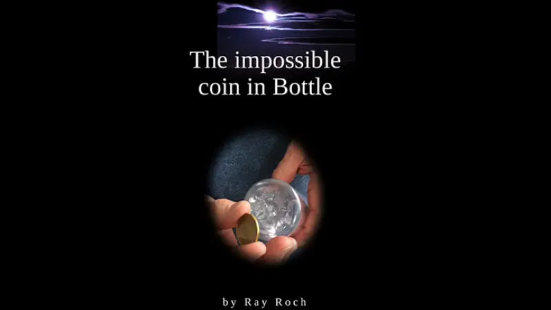 The Impossible Coin in Bottle by Ray Roch - ebook