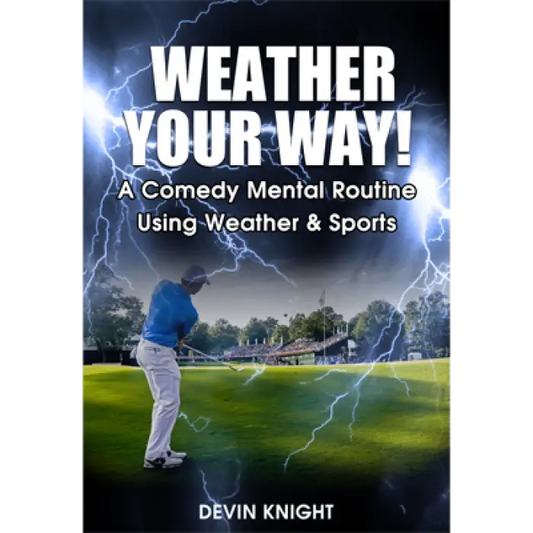 Weather Your Way by Devin Knight - - Video Download